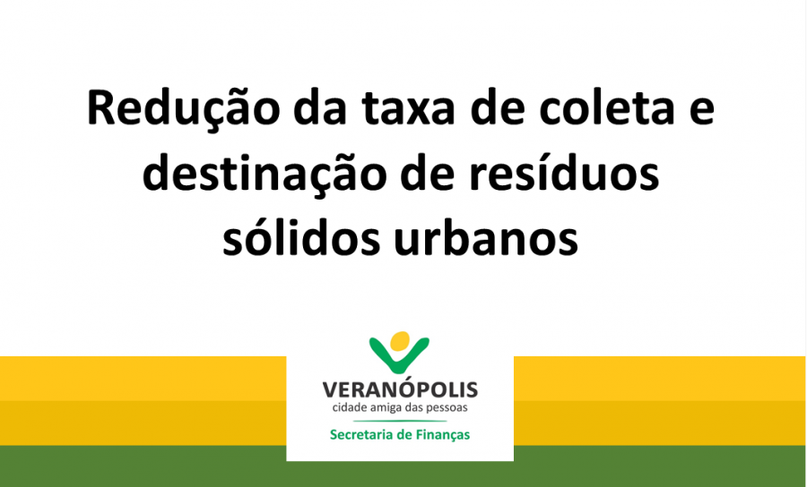 reducao-da-taxa-de-coleta-e-destinacao-de-residuos-solidos-urbanos