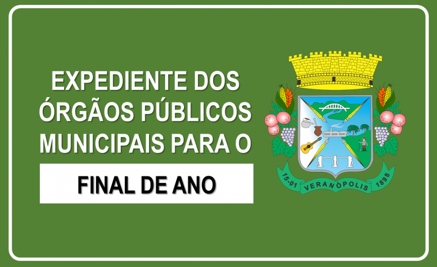 expediente-dos-orgaos-publicos-municipais-para-o-final-de-ano