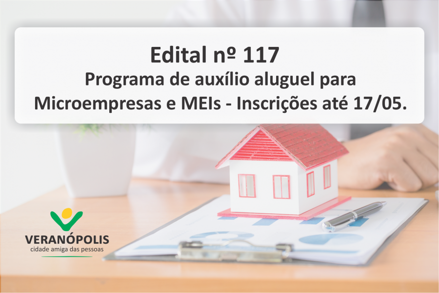 edital-n-117-preve-auxilio-aluguel-para-mei-e-microempresas