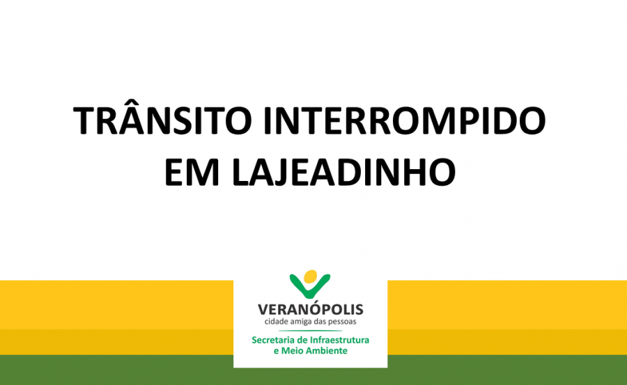 trecho-totalmente-interditado-em-lajeadinho