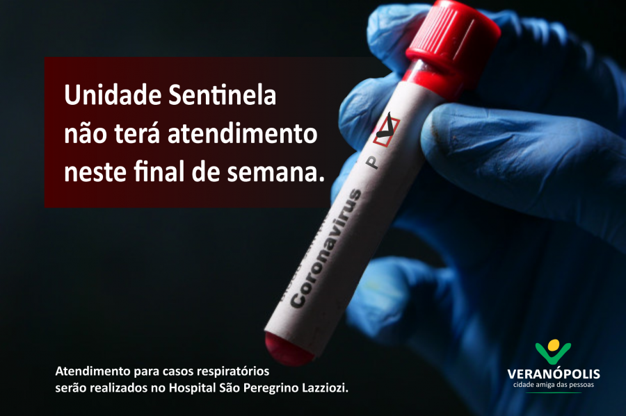unidade-sentinela-nao-tera-atendimento-neste-final-de-semana