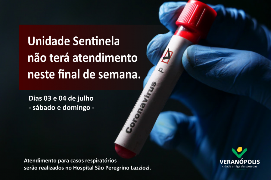 unidade-sentinela-nao-tera-atendimento-neste-final-de-semana