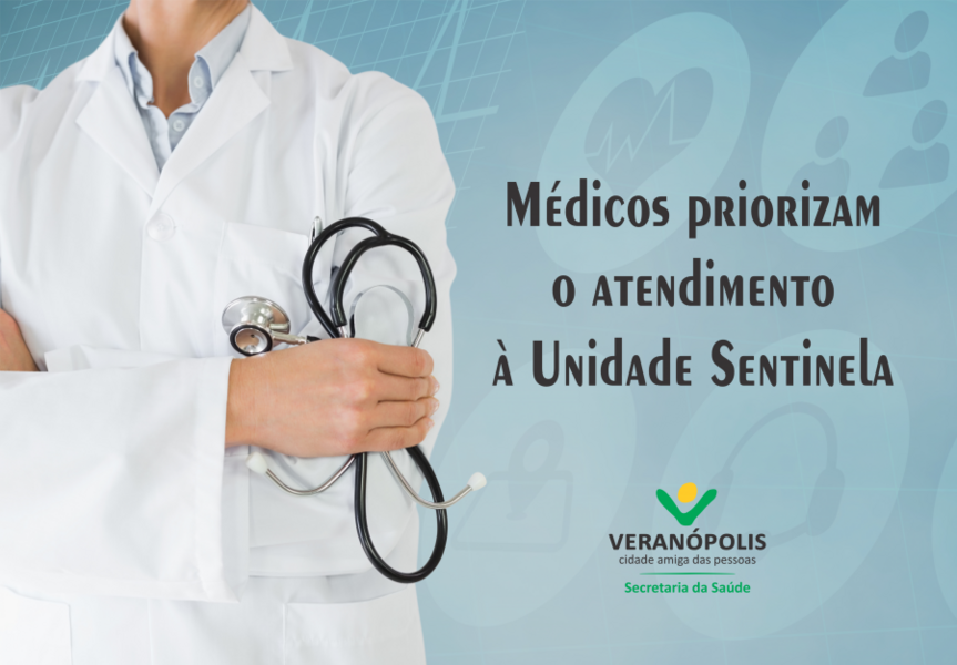 medicos-priorizam-o-atendimento-a-unidade-sentinela