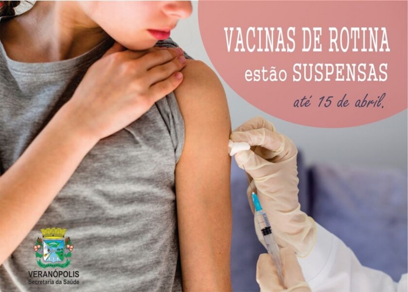 realizacao-de-vacinas-de-rotina-estao-suspensas