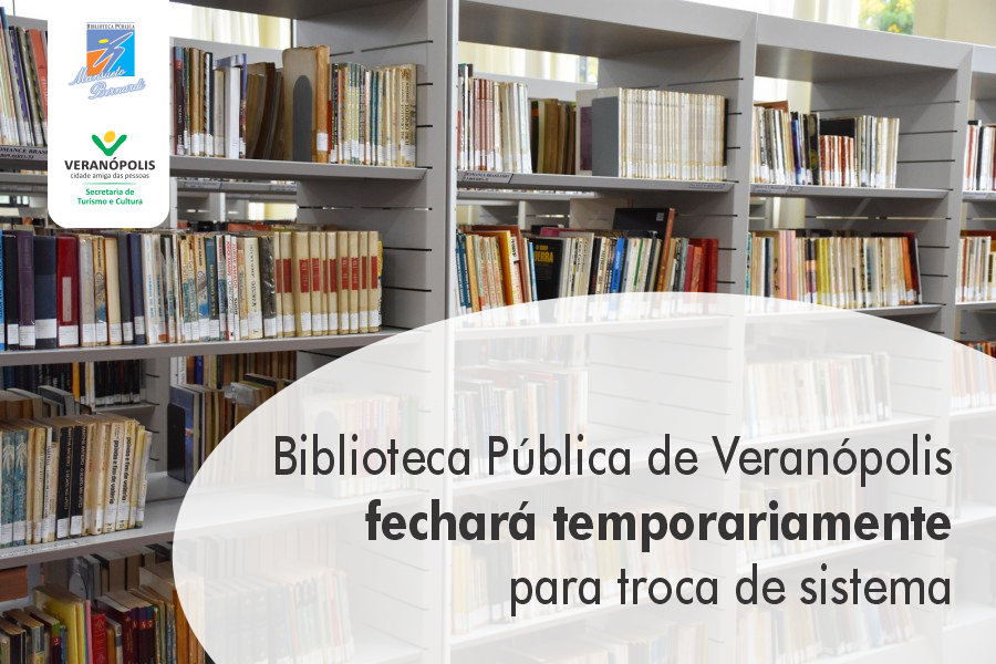 biblioteca-publica-de-veranopolis-fechara-temporariamente-para-troca-de-sistema