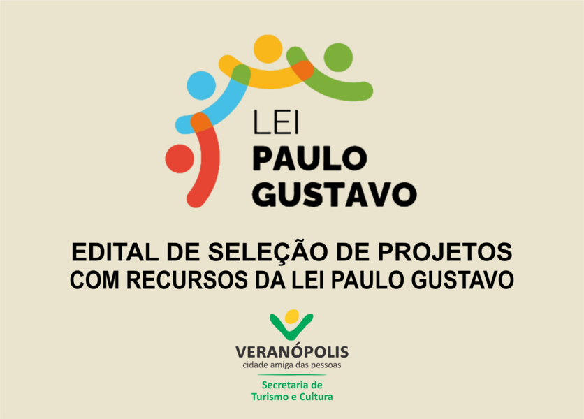 edital-de-selecao-de-projetos-com-recursos-da-lei-paulo-gustavo
