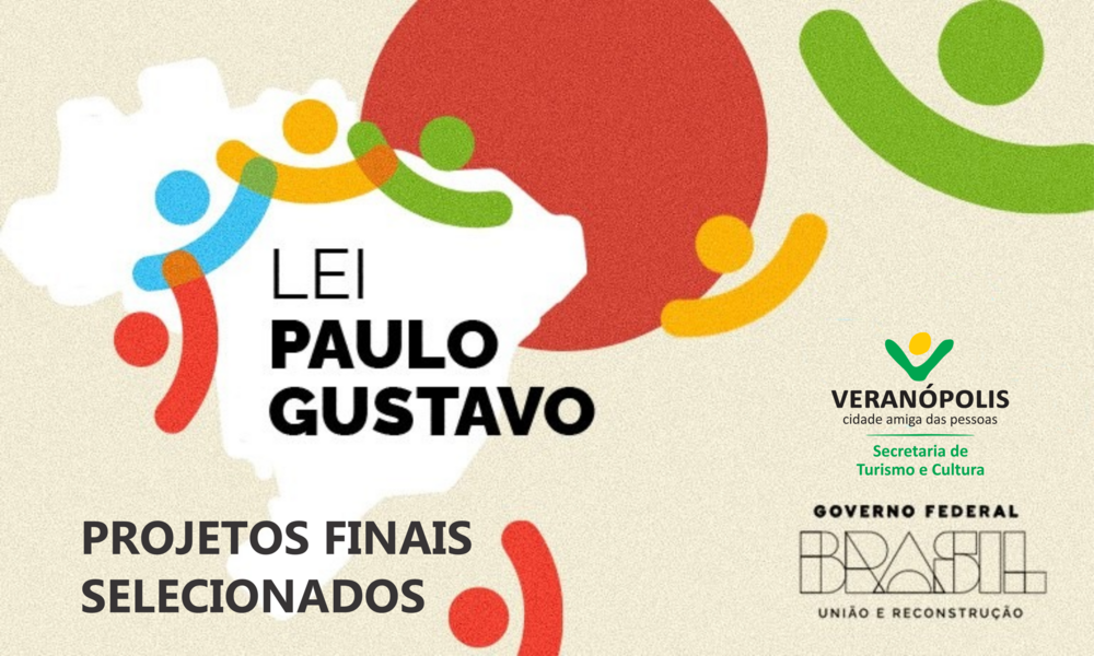 edital-n-482024-projetos-selecionados-na-lei-paulo-gustavo