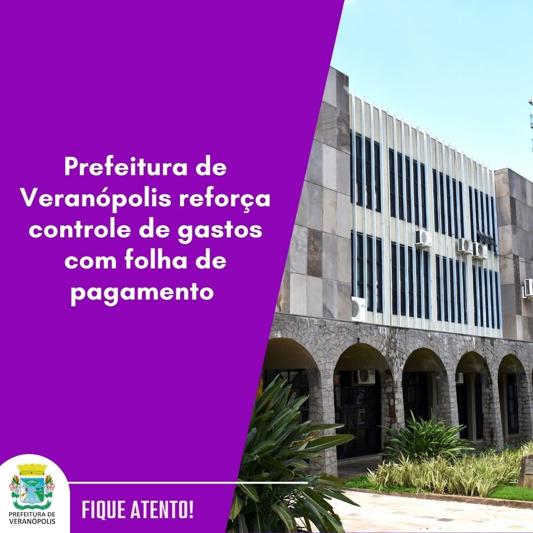 prefeitura-de-veranopolis-reforca-controle-de-gastos-com-folha-de-pagamento