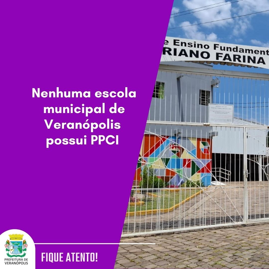 nenhuma-escola-municipal-de-veranopolis-possui-ppci