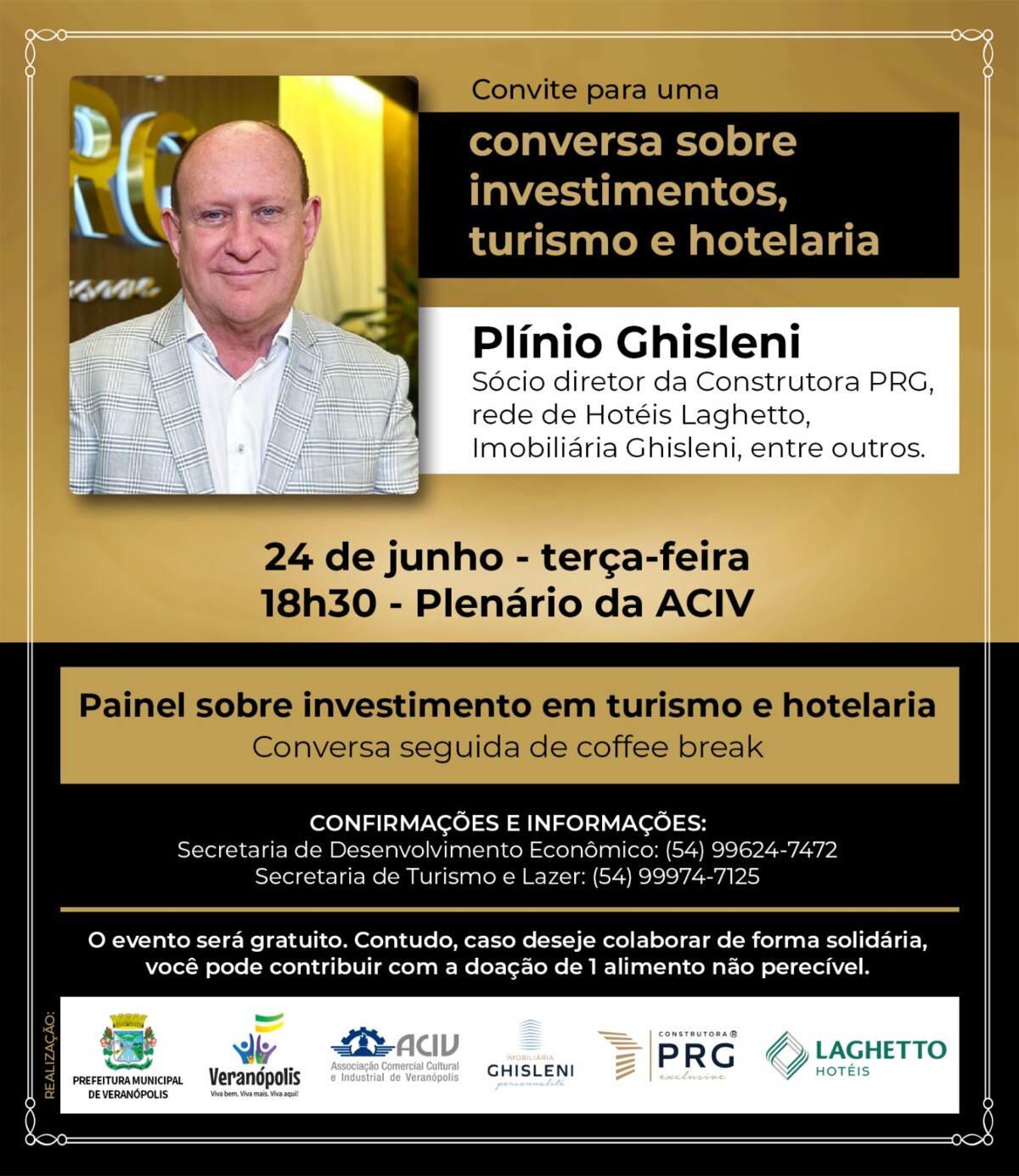 painel-em-veranopolis-com-proprietario-da-rede-laghetto-abordara-turismo