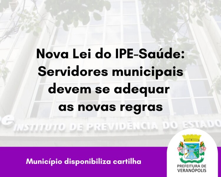 servidores-municipais-ativos-e-inativos-devem-ficar-atentos-as-novas-normativas-do-ipe