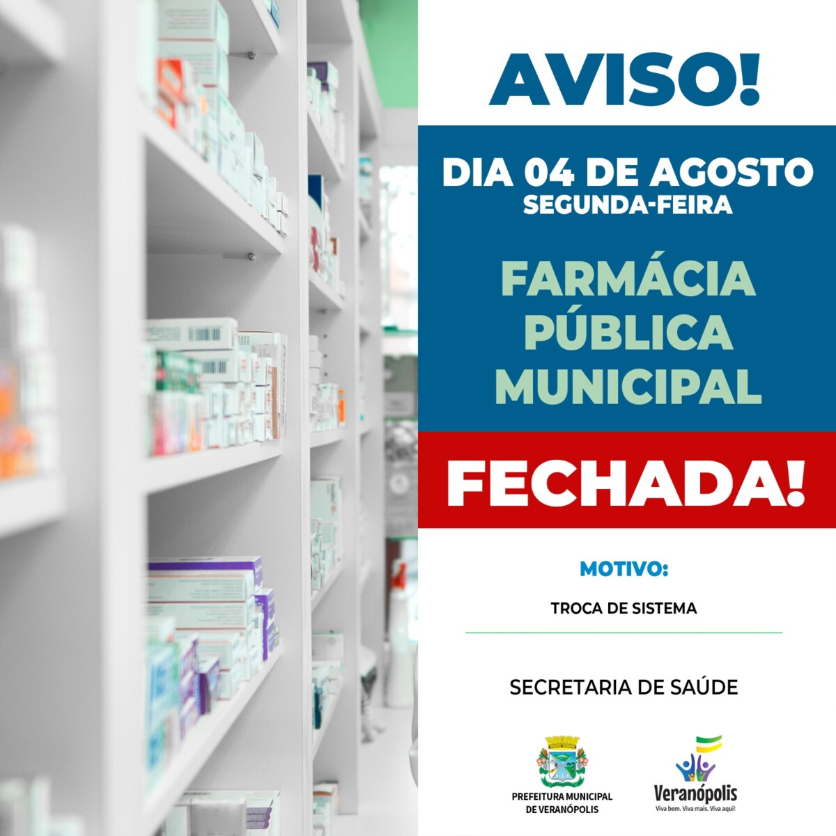 farmacia-publica-de-veranopolis-estara-fechada-na-segunda-feira-dia-4