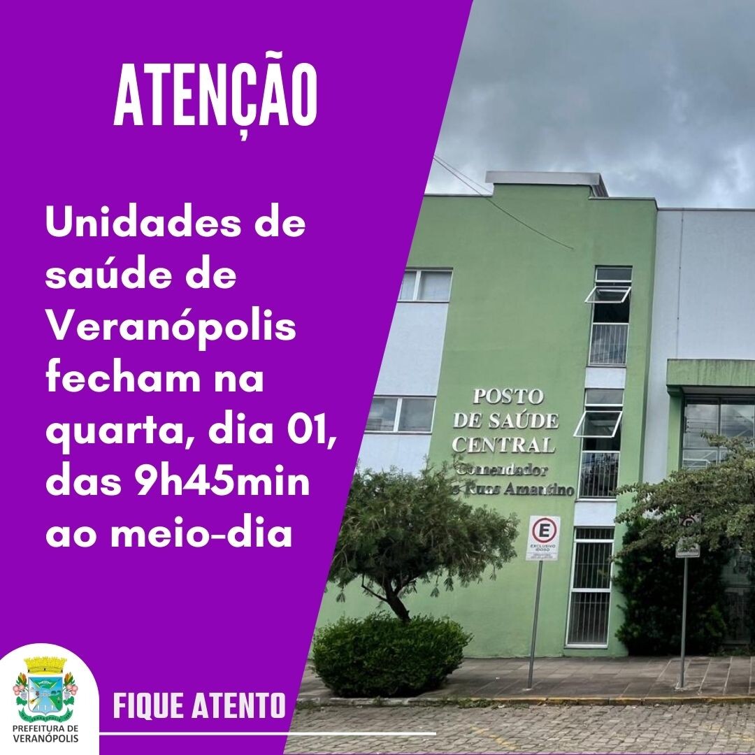 unidades-de-saude-de-veranopolis-fecham-na-quarta-feira-das-9h45min-ao-meio-dia