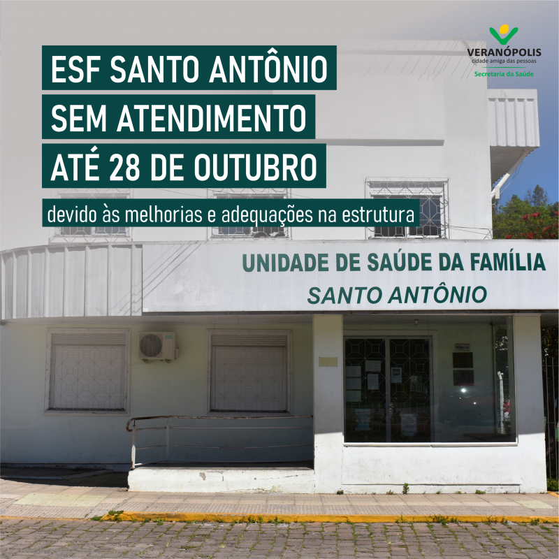 esf-santo-antonio-permanecera-fechada-ate-2810