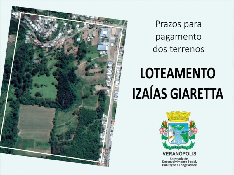 prazos-para-pagamento-dos-terrenos-do-loteamento-izaias-giaretta