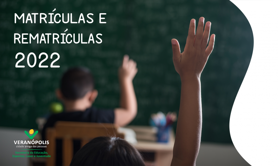 matriculas-e-rematriculas-2022-rede-municipal-de-ensino