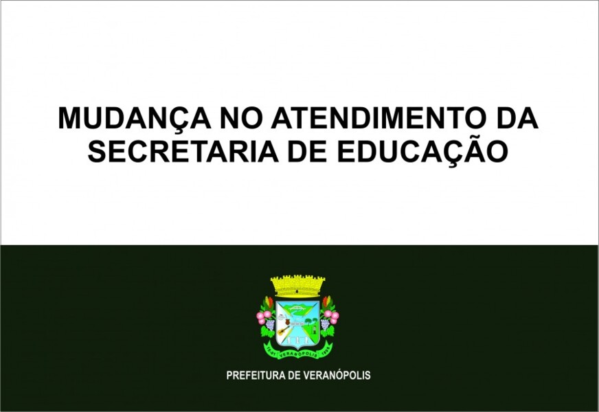 mudanca-no-atendimento-na-secretaria-de-educacao